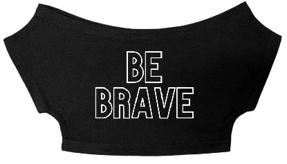 Be Brave Pillow Person Shirt
